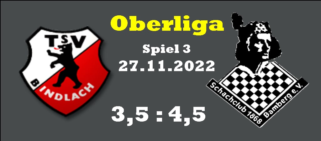 Oberliga: Bindlach 3,5 - Bamberg 4,5